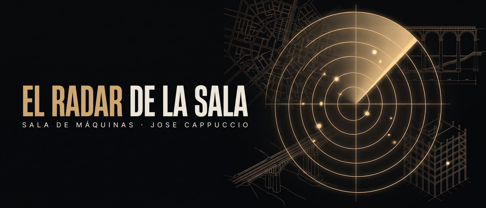 El Radar de la Sala. Sala de Máquinas, Jose Cappuccio